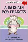 A Bargain For Frances: [Newly Illustrated Edition] (I Can Read Book 2)