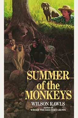 Summer Of The Monkeys (Turtleback School & Library Binding Edition) Summer Of The Monkeys (Turtleback School & Library Binding Edition)