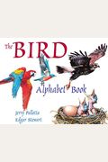 The Bird Alphabet Book (Jerry Pallotta's Alphabet Books)