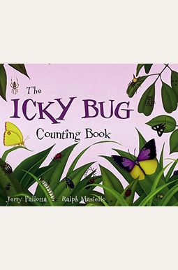 The Icky Bug Counting Book The Icky Bug Counting Book