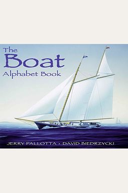 Boat Alphabet Book Boat Alphabet Book