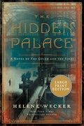 The Hidden Palace: A Novel Of The Golem And The Jinni
