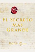Greatest Secret El Secreto MáS Grande (Spanish Edition)