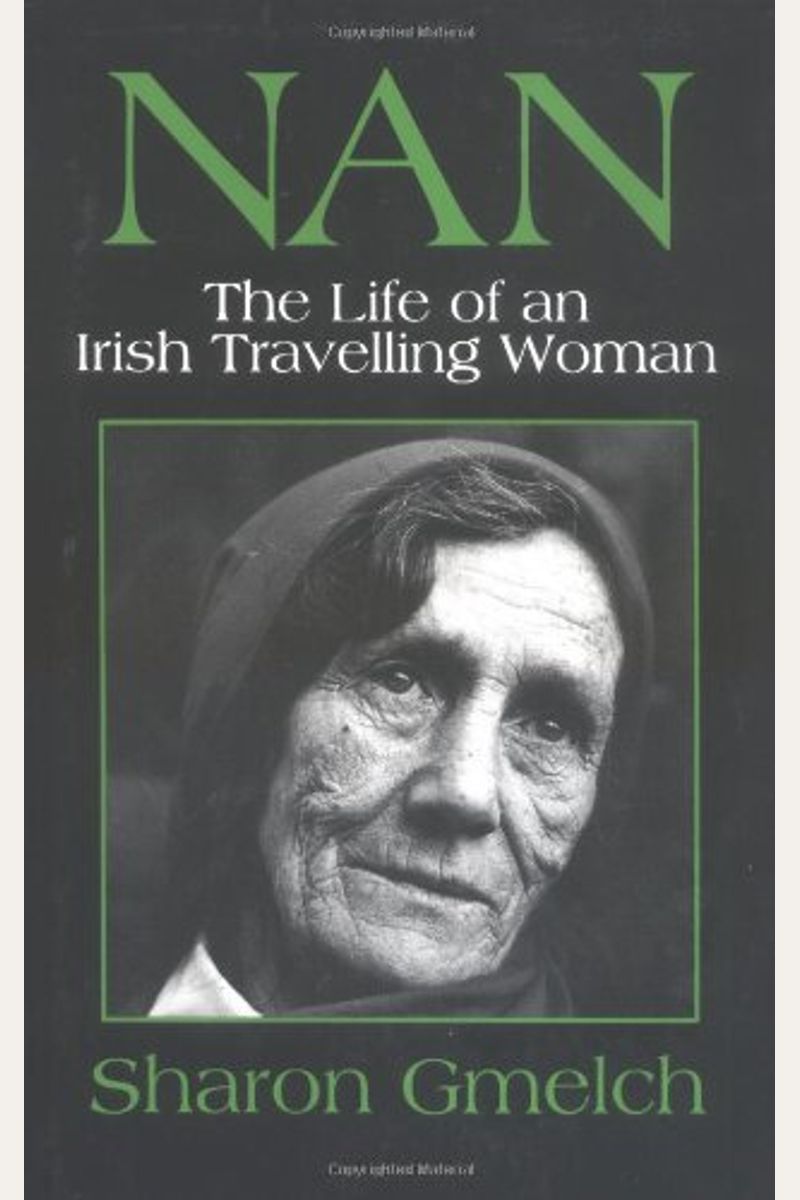 Nan: The Life Of An Irish Travelling Woman