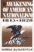 The Awakening of American Nationalism: 1815 - 1828