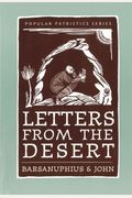 Letters From The Desert: A Selection Of Questions And Responses (St. Vladimir's Seminary Press Popular Patristics Series)
