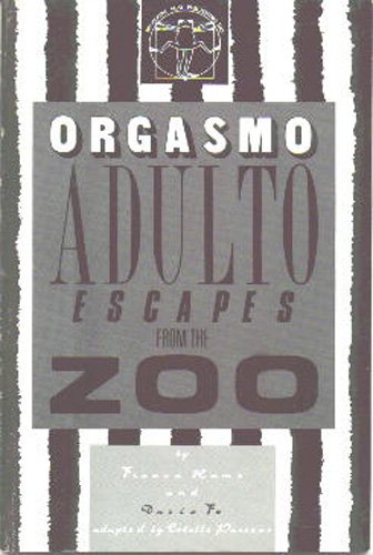 Orgasmo Adulto Escapes from the Zoo