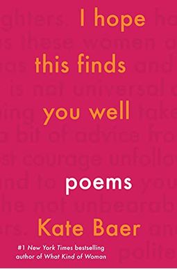 I Hope This Finds You Well: Poems I Hope This Finds You Well: Poems
