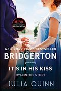 It's In His Kiss: Bridgerton