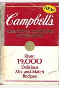 Campbell's Creative Cooking With Soup Cookbook