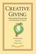 Creative Giving: Understanding Planned Giving And Endowments In Church