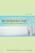 Does Your Church Have A Prayer? Participant's Workbook: In Mission Toward The Promised Land