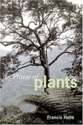 In Praise Of Plants
