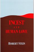 Incest And Human Love