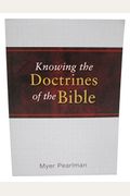 Knowing The Doctrines Of The Bible