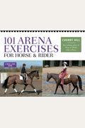 101 Arena Exercises For Horse & Rider