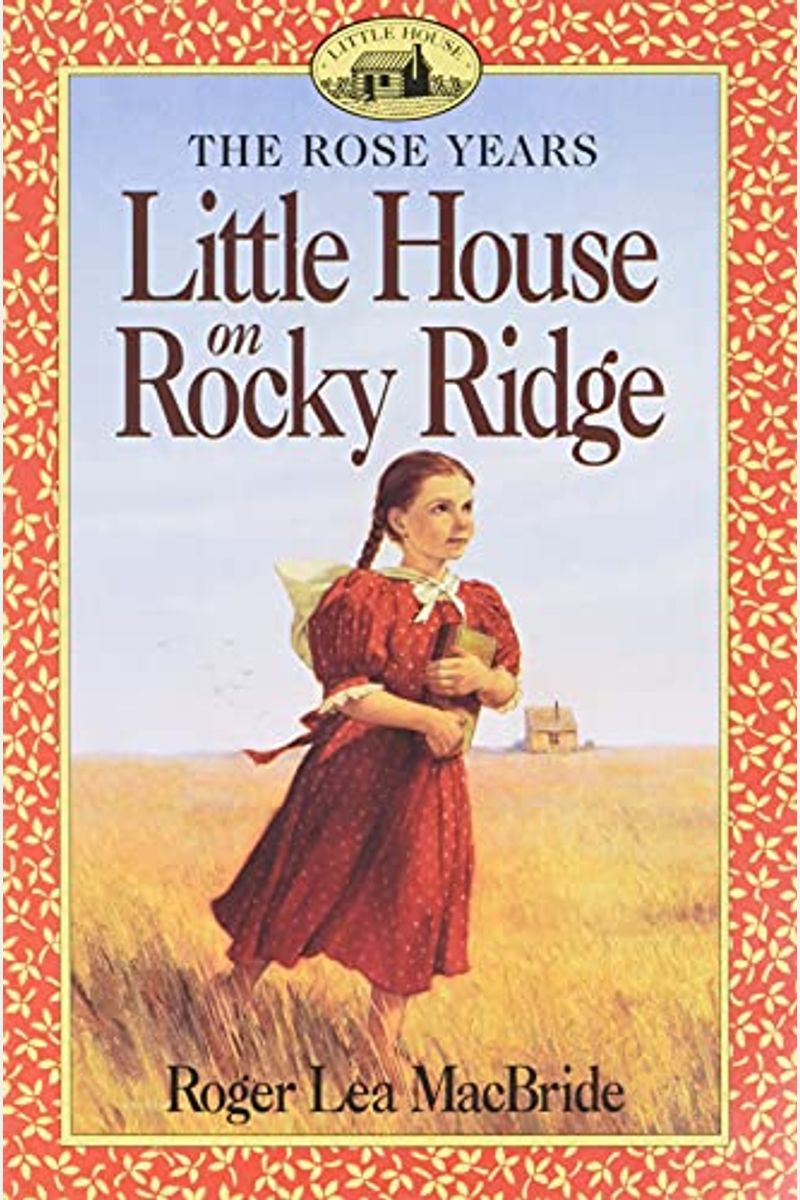 Little House On Rocky Ridge