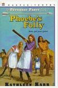 Phoebe's Folly