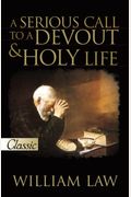Serious Call To A Devout And Holy Life [With Cd]