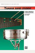 Yamaha Band Student, Bk 1: Combined Percussion---S.d., B.d., Access., Keyboard Percussion