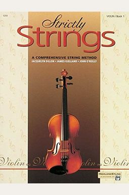 Buy Strictly Strings, Bk 1: Violin Book By: Jacquelyn Dillon