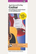 Alfred's Teach Yourself to Play Guitar: Everything You Need to Know to Start Playing Now!, Handy Guide & CD