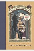The Bad Beginning (A Series Of Unfortunate Events)