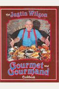 The Justin Wilson Gourmet And Gourmand Cookbook