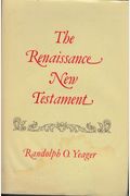 The Renaissance New Testament: Mat. 1-7 2nd Ptg.