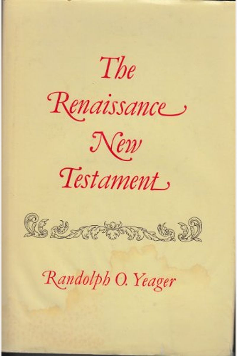 The Renaissance New Testament: Mat. 1-7 2nd Ptg.