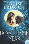 The Porcupine Year