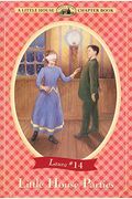Little House Parties: Adapted From The Little House Books By Laura Ingalls Wilder (Little House Chapter Books)