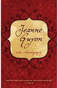 Jeanne Guyon: An Autobiography