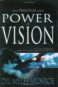 The Principles And Power Of Vision