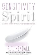 Sensitivity Of The Spirit: Learning To Stay In The Flow Of God's Direction