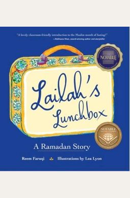 Lailah's Lunchbox: A Ramadan Story Lailah's Lunchbox: A Ramadan Story