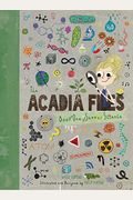 The Acadia Files: Book One, Summer Science
