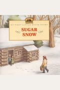 Sugar Snow (Little House Picture Book)