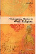 Primary Source Readings In World Religions