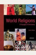 World Religions (2009): A Voyage Of Discovery, Third Edition