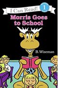 Morris Goes To School (I Can Read Level 1)