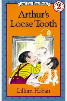 Arthur's Loose Tooth Arthur's Loose Tooth