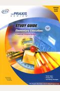 Elementary Education: Content Knowledge Study Guide (The Praxis Series)