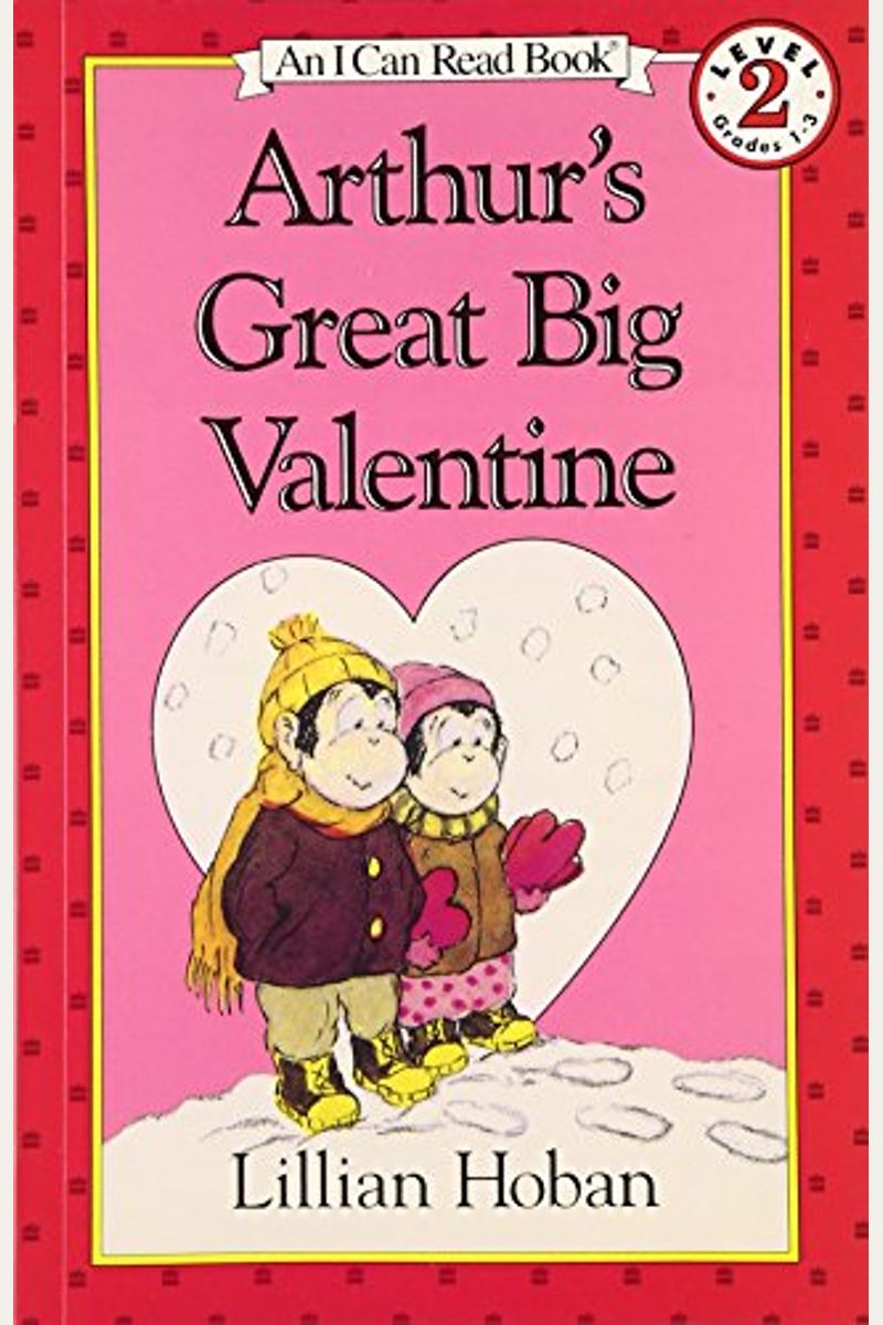 Arthur's Great Big Valentine (Turtleback School & Library Binding Edition) (I Can Read Books: Level 2)