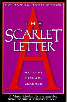 The Scarlet Letter The Scarlet Letter
