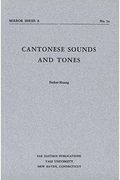 Cantonese Sounds And Tones
