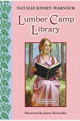 Lumber Camp Library Lumber Camp Library