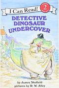 Detective Dinosaur Undercover