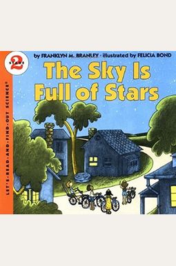 The Sky Is Full of Stars The Sky Is Full of Stars
