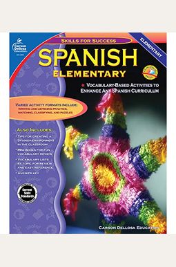 Spanish, Grades K - 5: Elementary Spanish, Grades K - 5: Elementary
